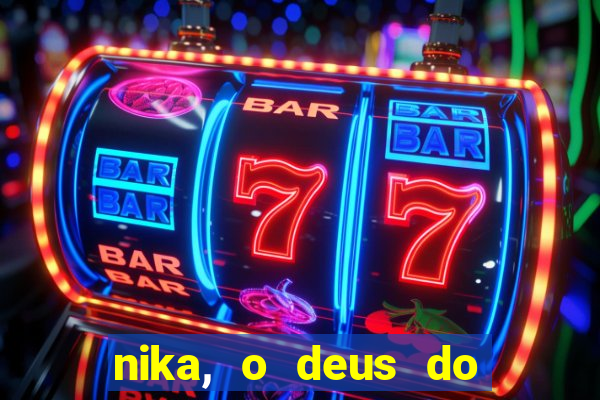 nika, o deus do sol mitologia